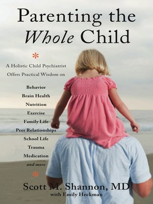 cover image of Parenting the Whole Child